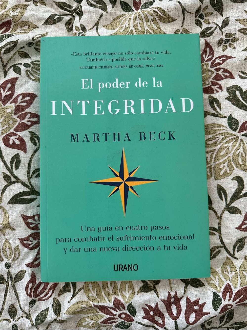 El Poder de la Integridad Martha Beck Spanish Book Like New